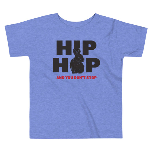 Hip Hop And You Don't Stop Kid's Toddler Tee