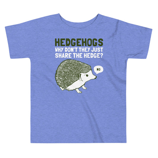 Hedgehogs Can't Share Kid's Toddler Tee