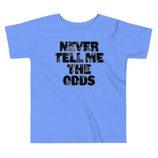 Never Tell Me The Odds Kid's Toddler Tee