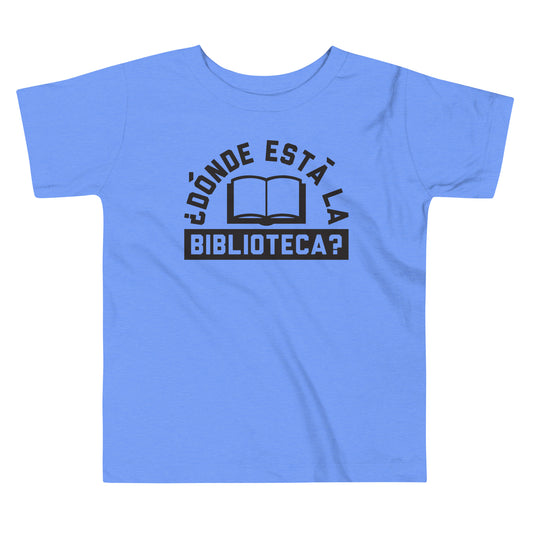 Donde Esta La Biblioteca? Kid's Toddler Tee