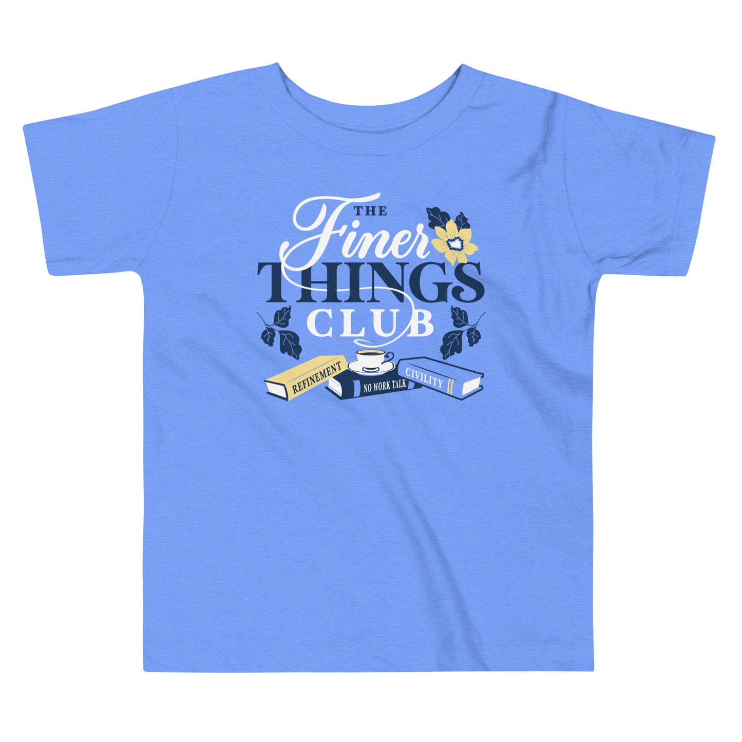 The Finer Things Club Kid's Toddler Tee