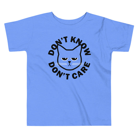 Don't Know Don't Care Kid's Toddler Tee