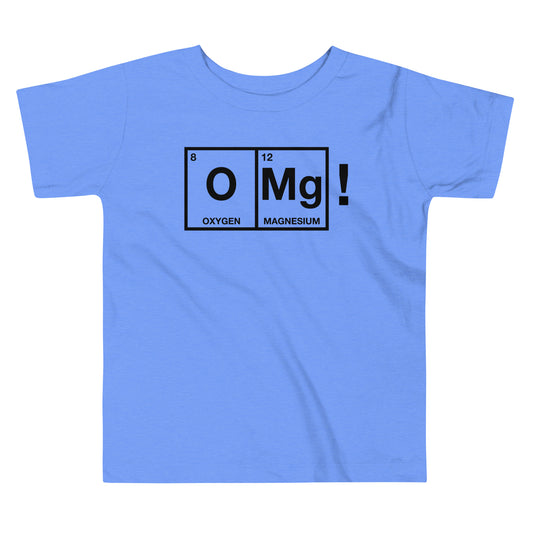 OMg! Kid's Toddler Tee