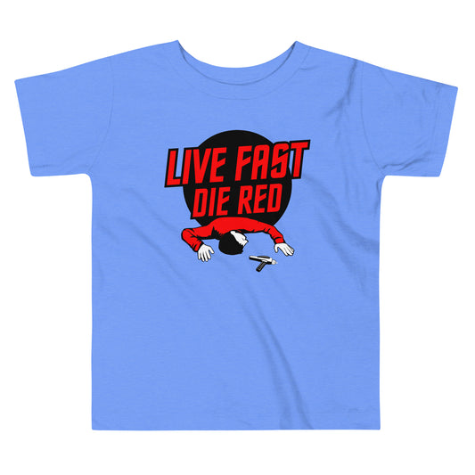 Live Fast Die Red Kid's Toddler Tee