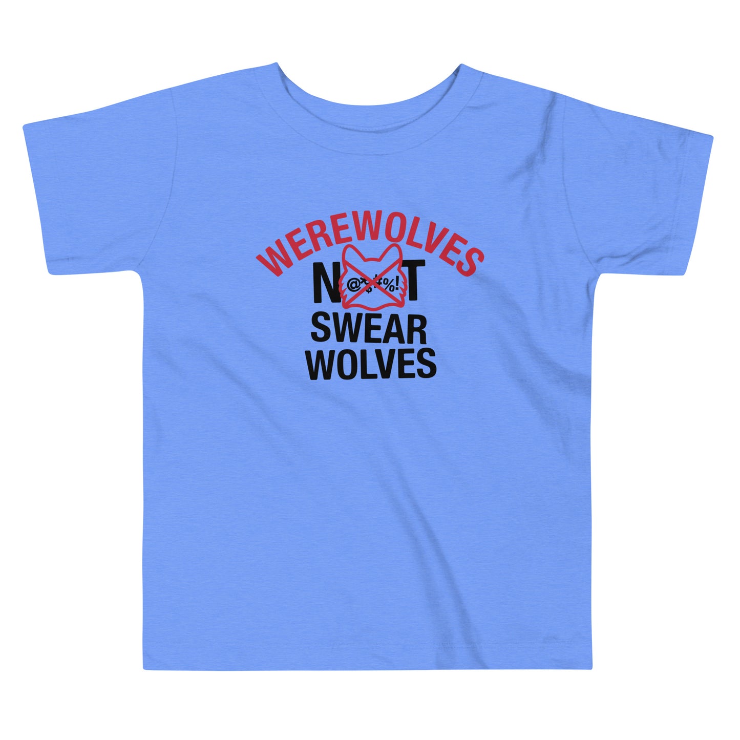 Werewolves Not Swearwolves Kid's Toddler Tee