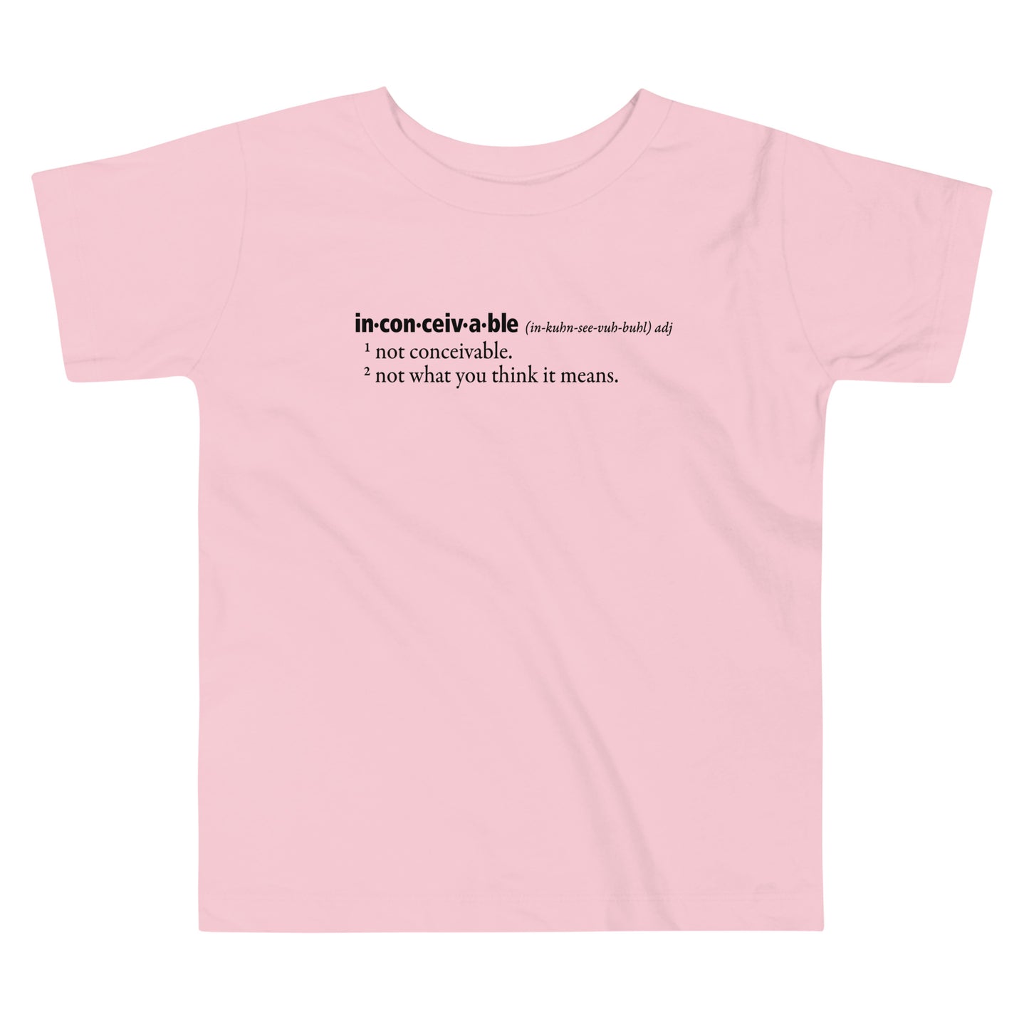 Inconceivable Definition Kid's Toddler Tee