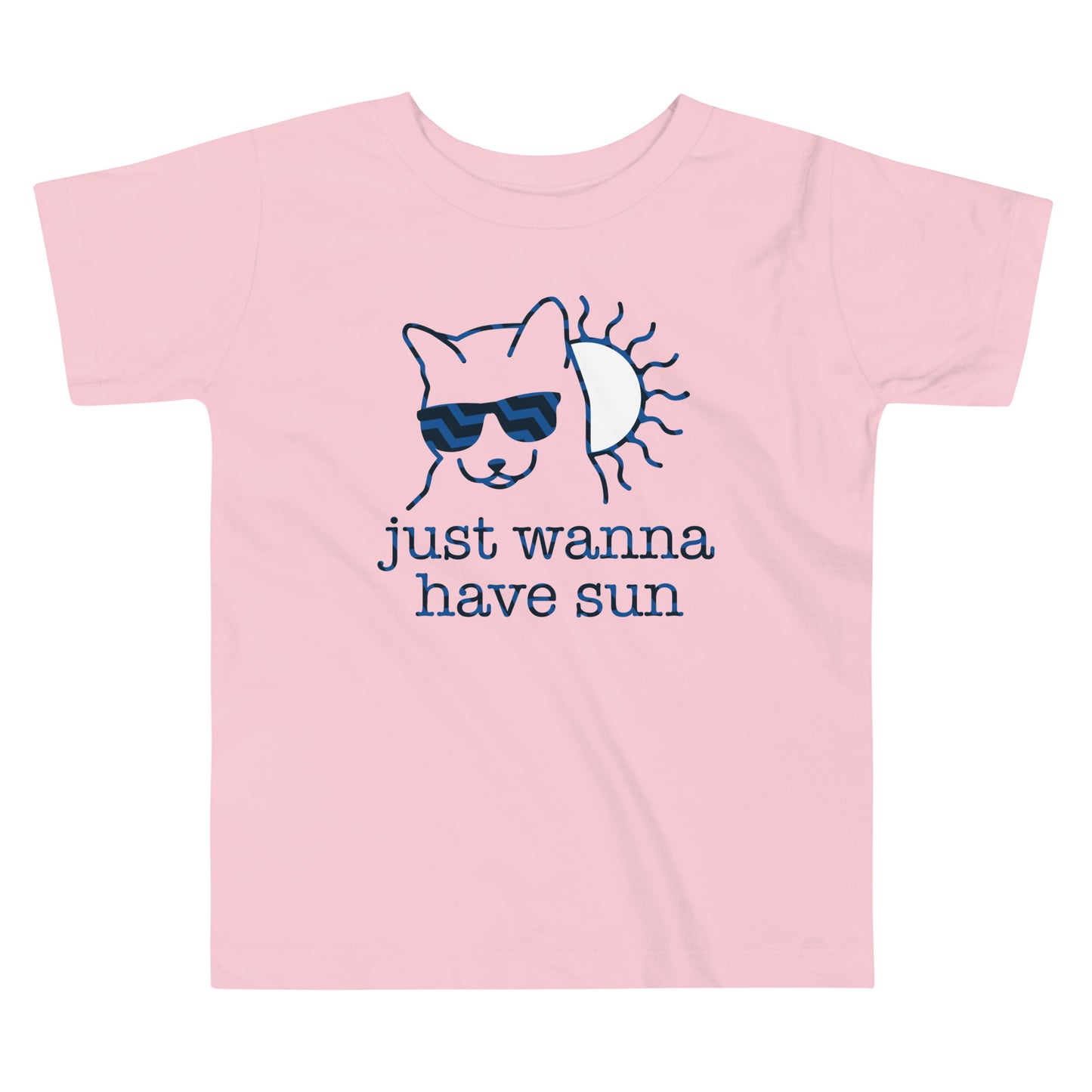 Just Wanna Have Sun Kid's Toddler Tee