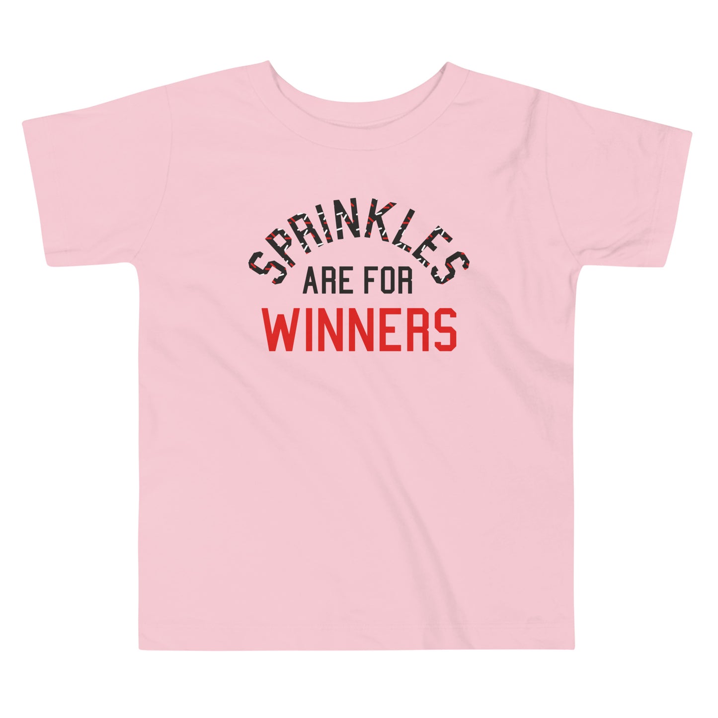 Sprinkles Are For Winners Kid's Toddler Tee