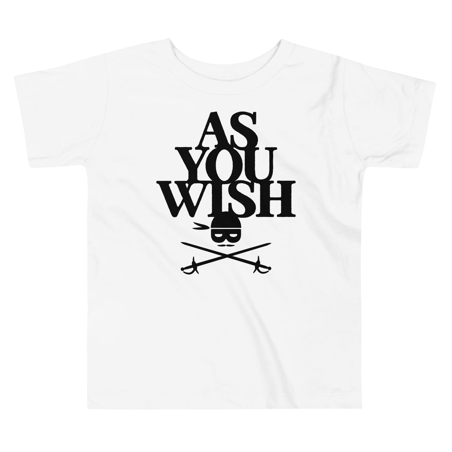 As You Wish Kid's Toddler Tee