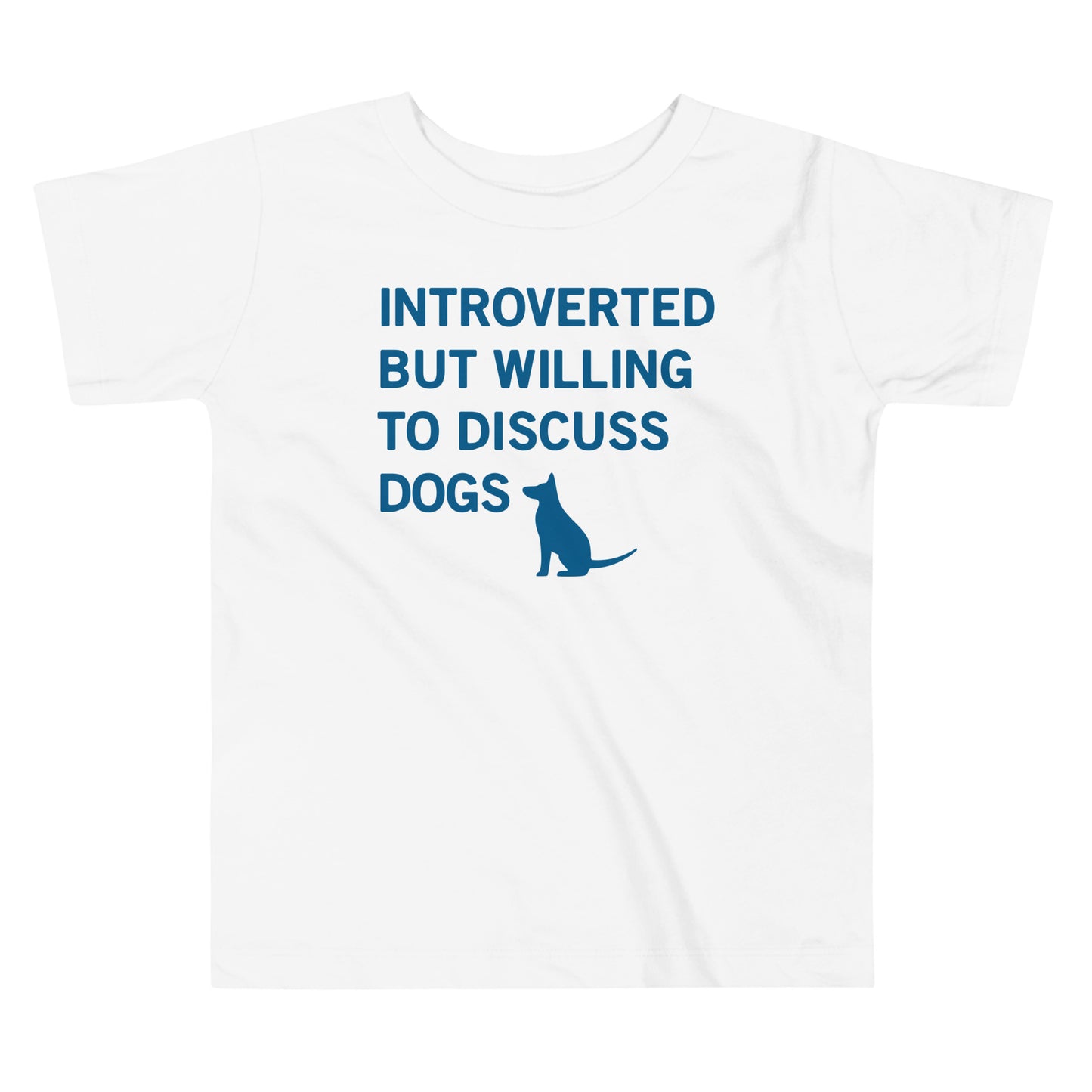 Introverted But Willing To Discuss Dogs Kid's Toddler Tee