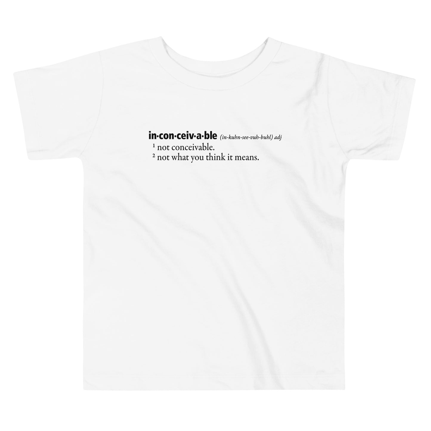 Inconceivable Definition Kid's Toddler Tee