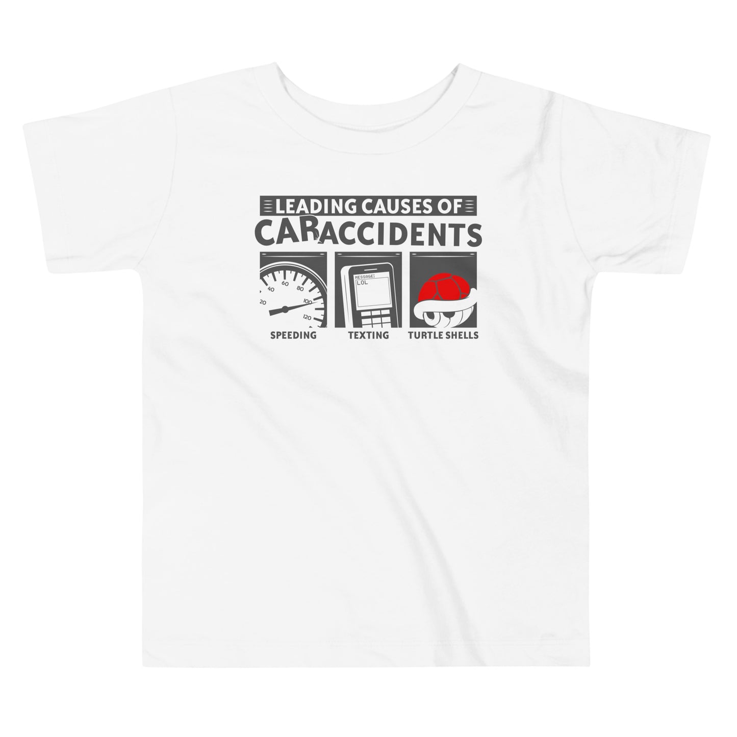 Leading Causes of Accidents Kid's Toddler Tee