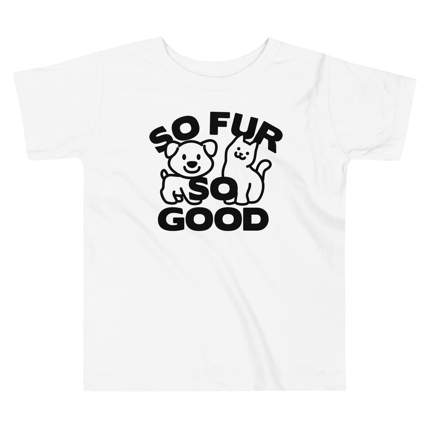 So Fur So Good Kid's Toddler Tee