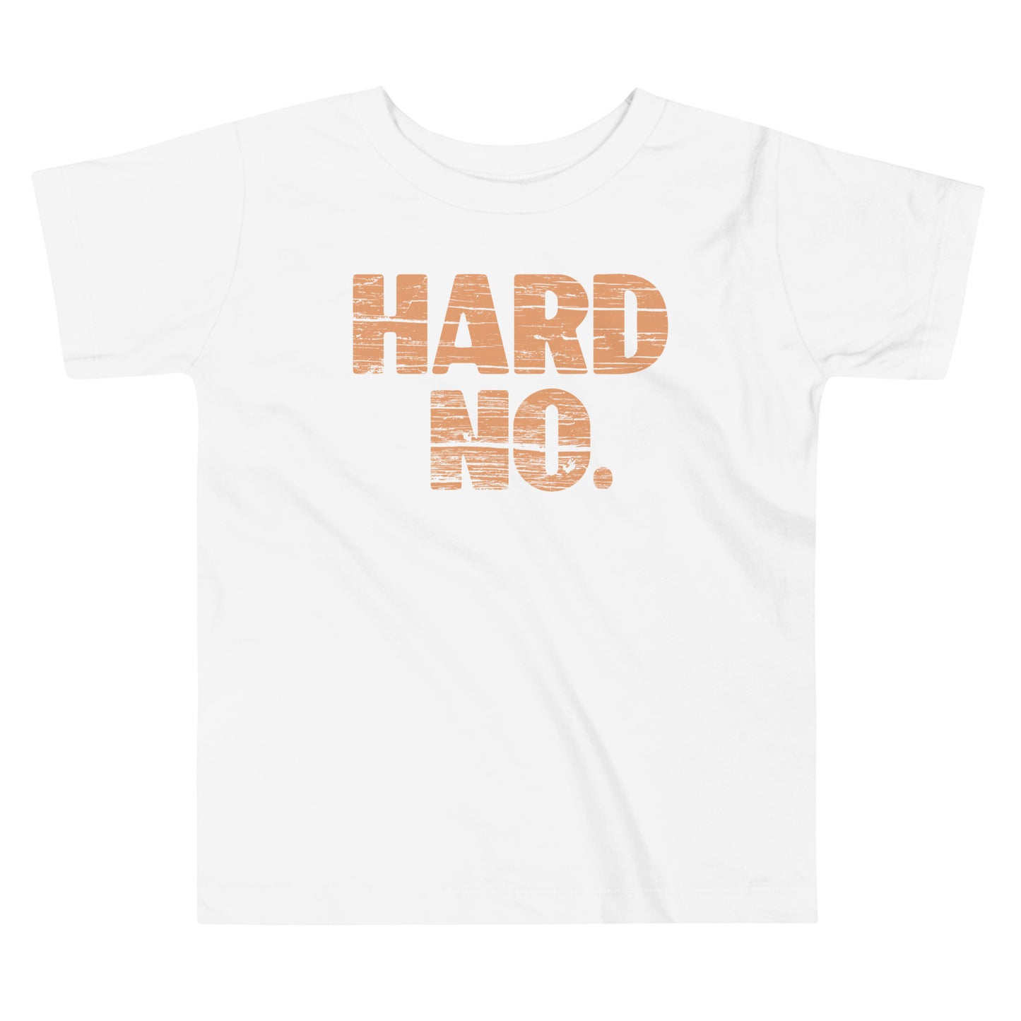 Hard No Kid's Toddler Tee