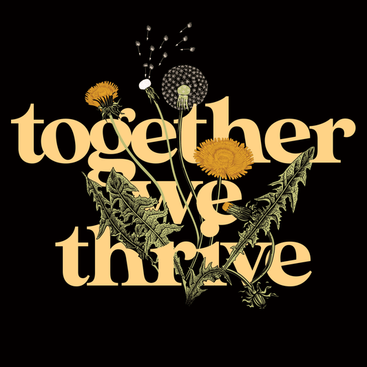 Together We Thrive