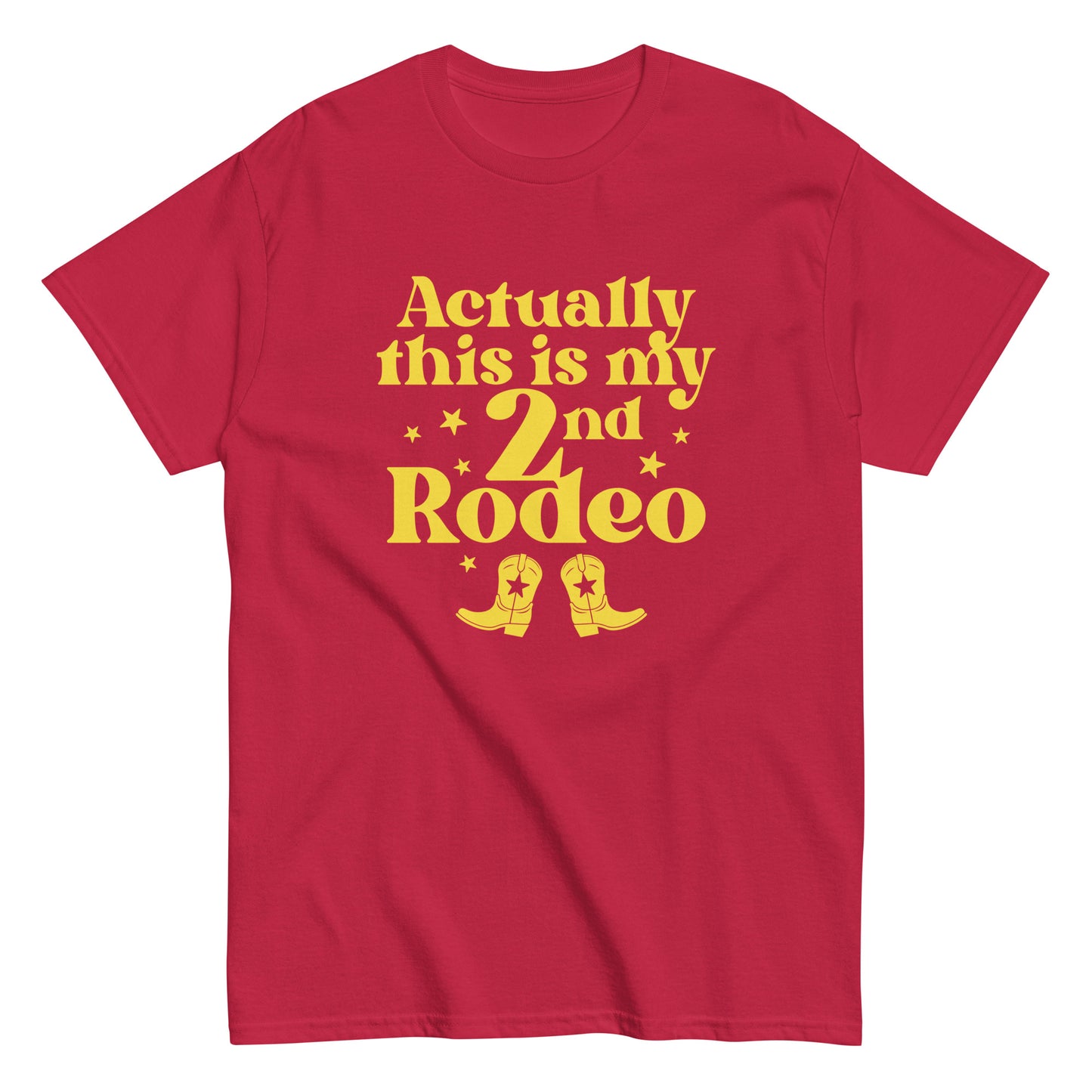 Actually This Is My 2nd Rodeo Men's Classic Tee