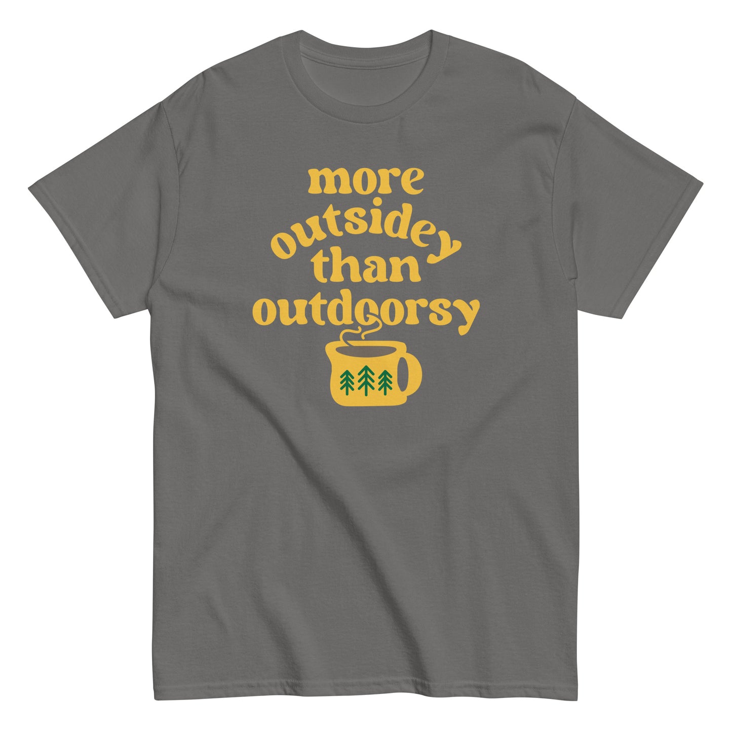 More Outsidey Than Outdoorsy Men's Classic Tee