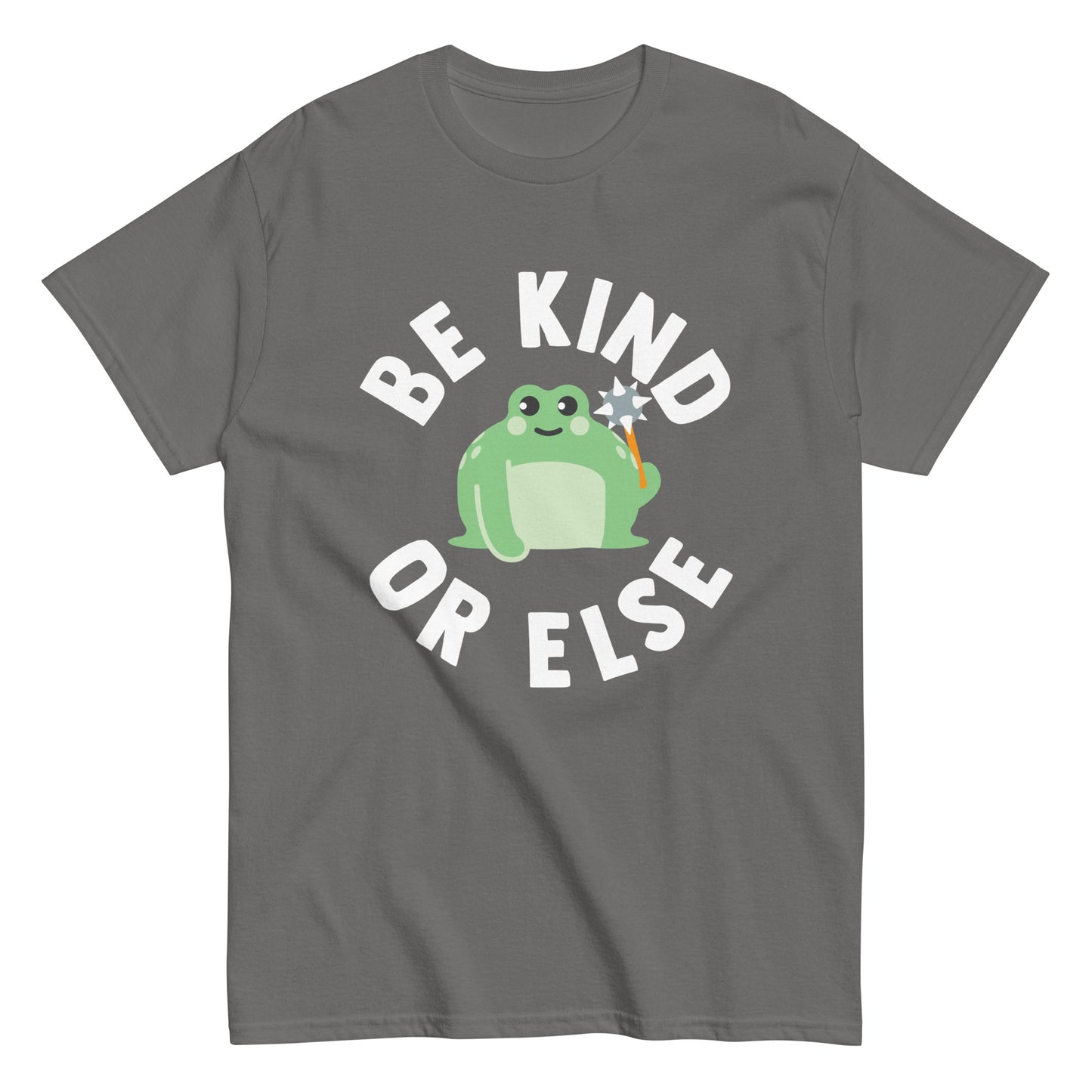 Be Kind Or Else Men's Classic Tee