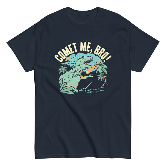 Comet Me, Bro! Men's Classic Tee