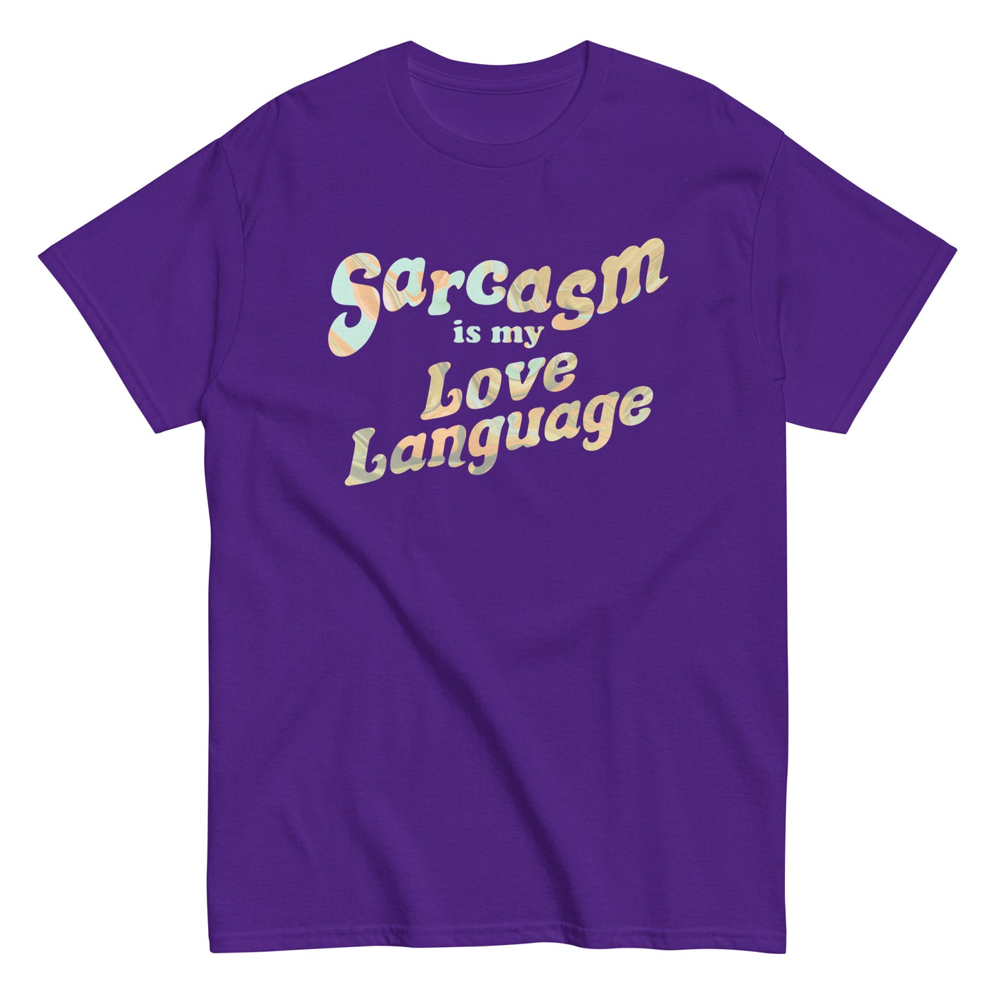 Sarcasm Is My Love Language Men's Classic Tee