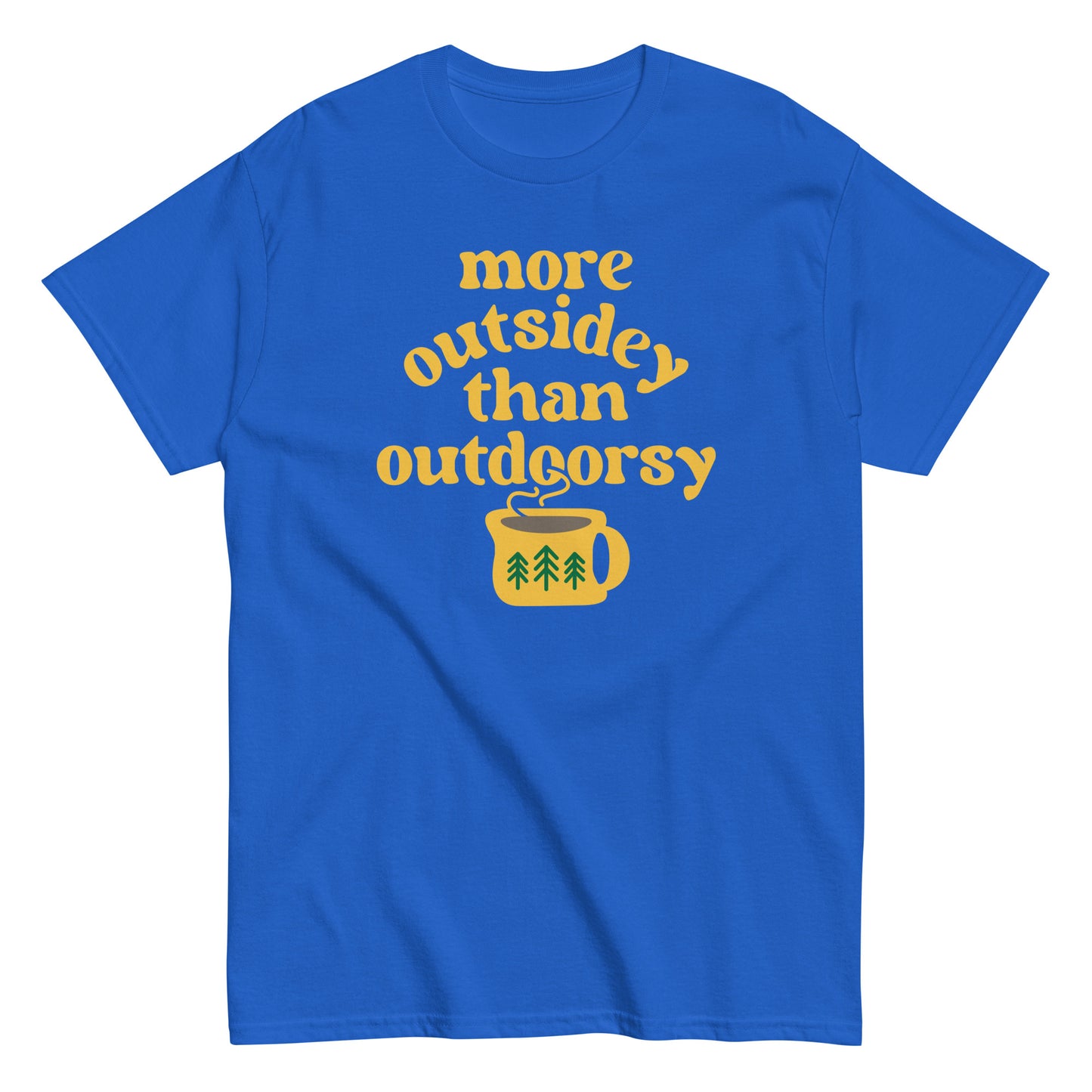 More Outsidey Than Outdoorsy Men's Classic Tee