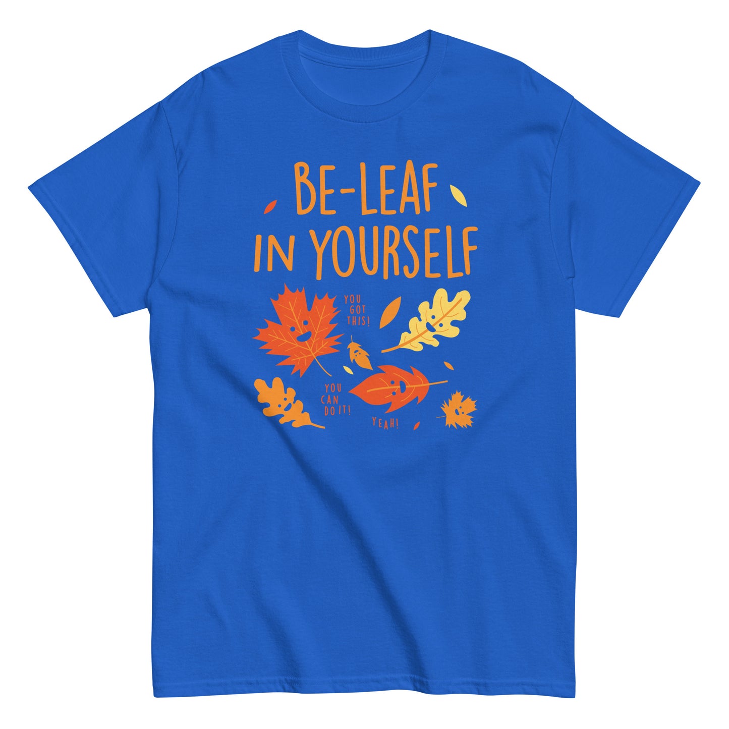 Be-Leaf In Yourself Men's Classic Tee