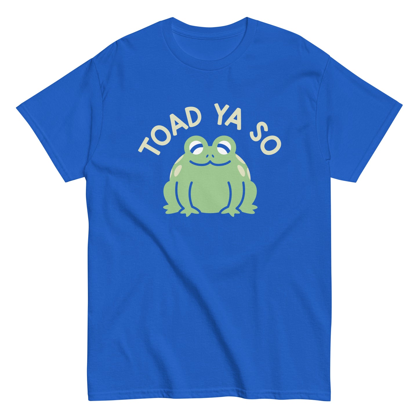 Toad Ya So Men's Classic Tee