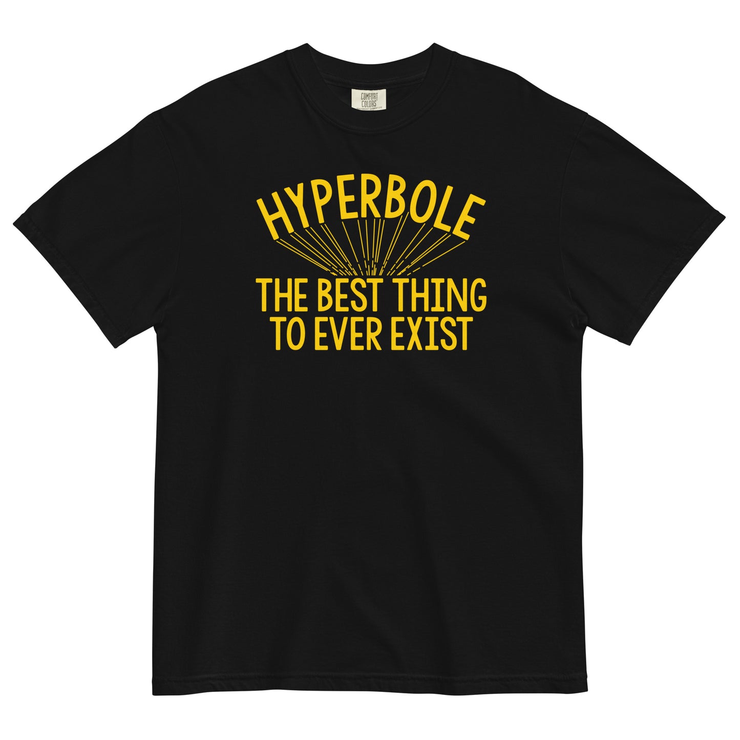 Hyperbole The Best Thing To Ever Exist Men's Relaxed Fit Tee