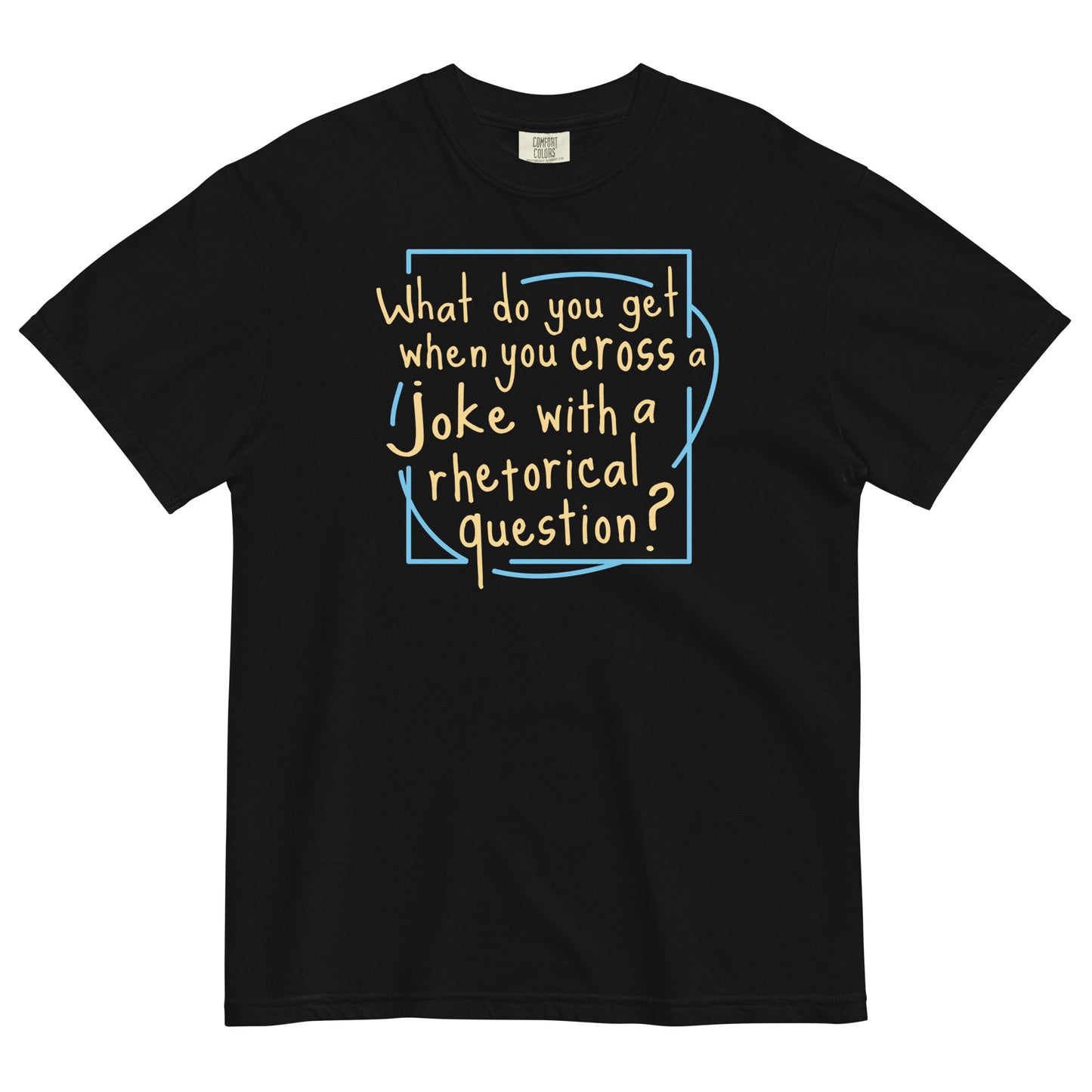 When You Cross A Joke With A Rhetorical Question? Men's Relaxed Fit Tee