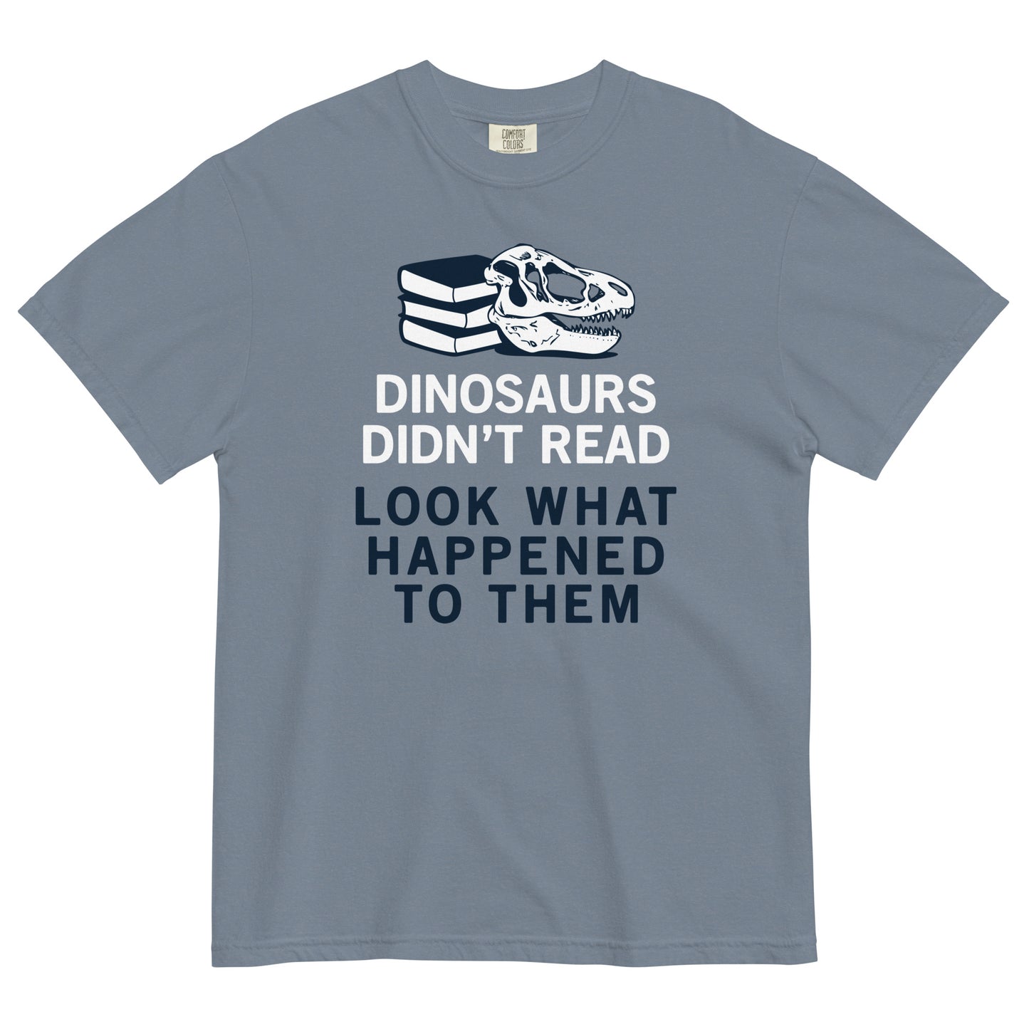 Dinosaurs Didn't Read Men's Relaxed Fit Tee