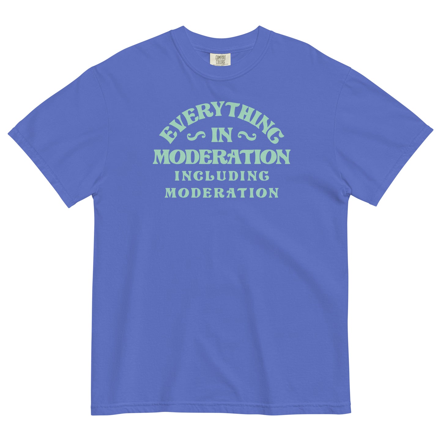 Everything In Moderation Including Moderation Men's Relaxed Fit Tee