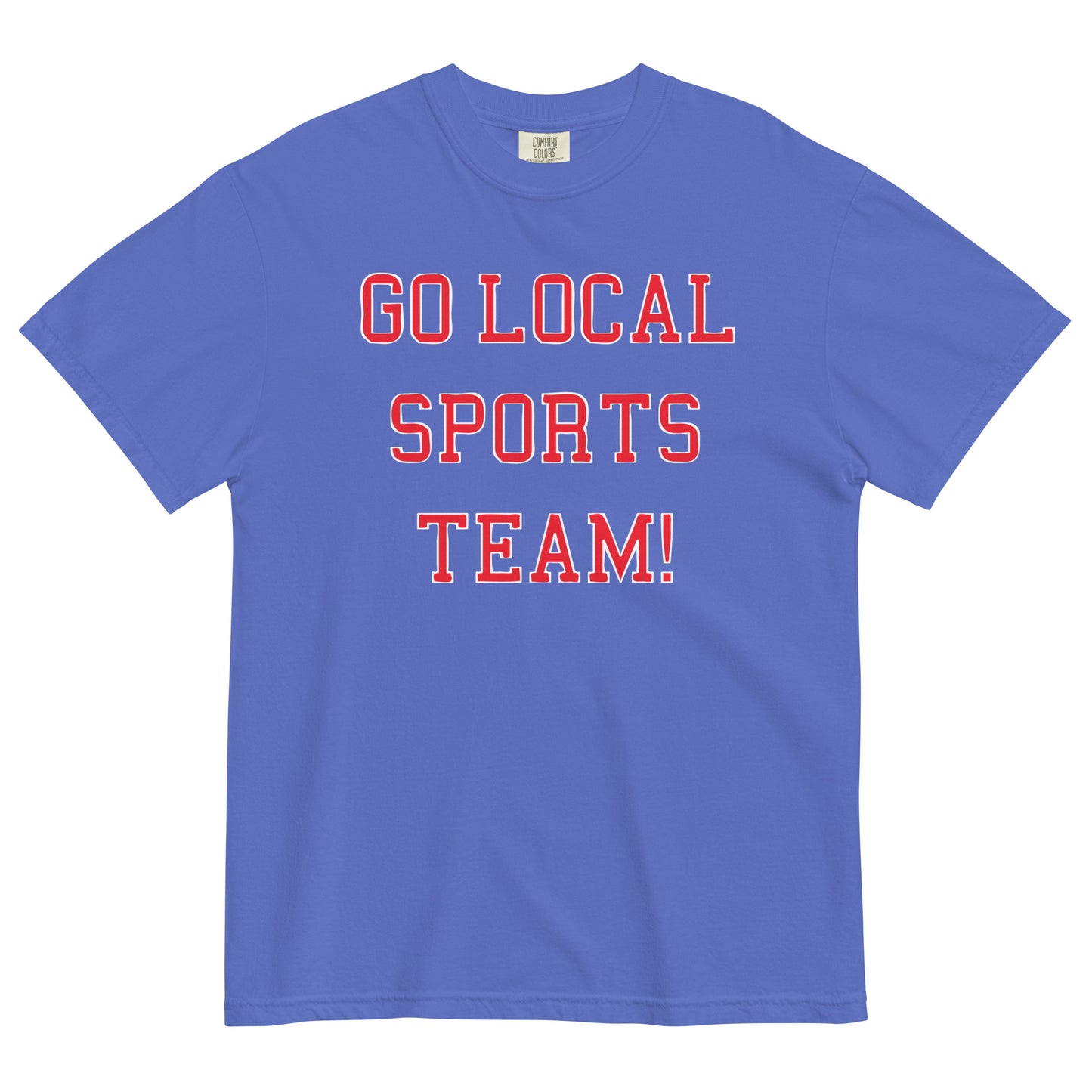 Go Local Sports Team! Men's Relaxed Fit Tee