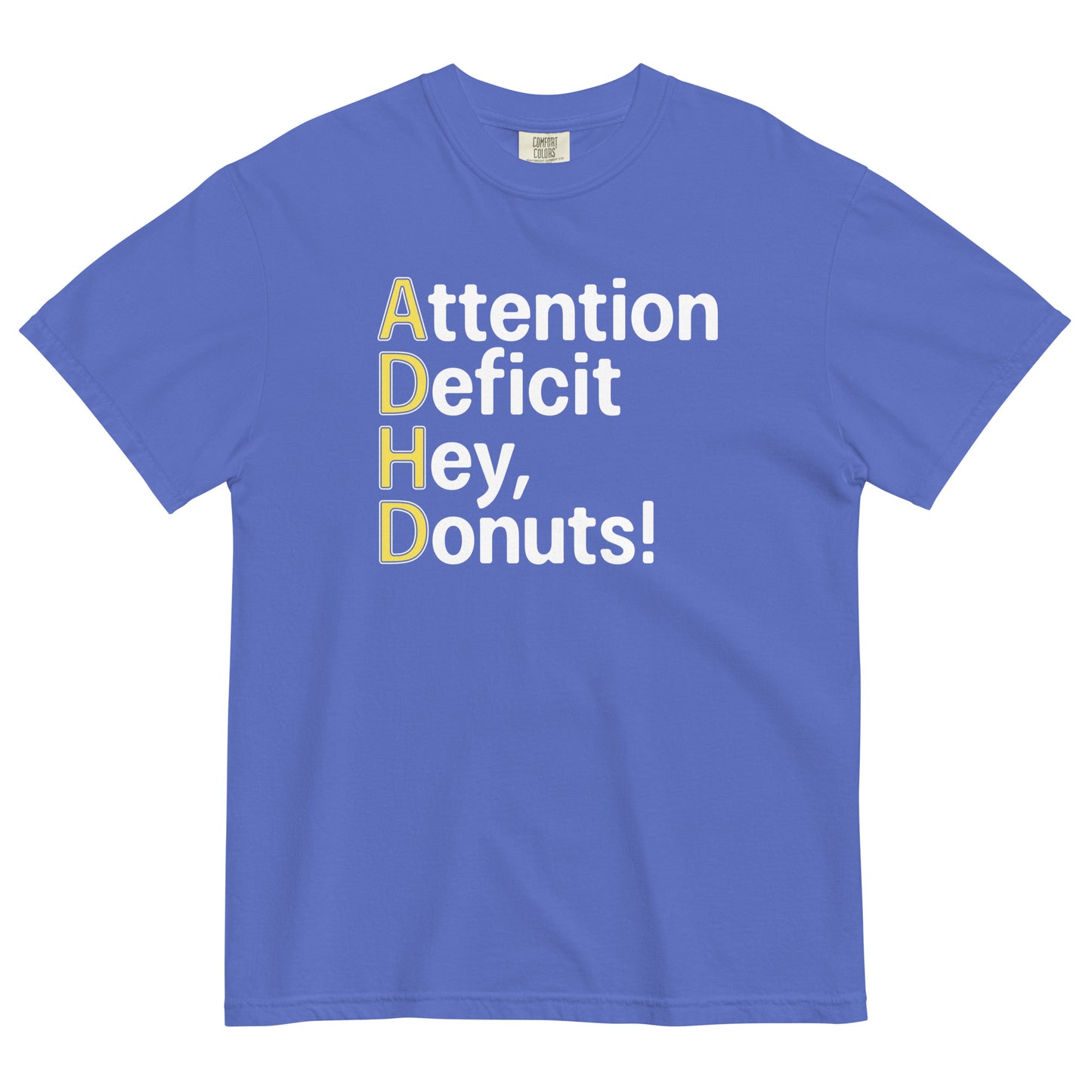 Attention Deficit Hey, Donuts! Men's Relaxed Fit Tee