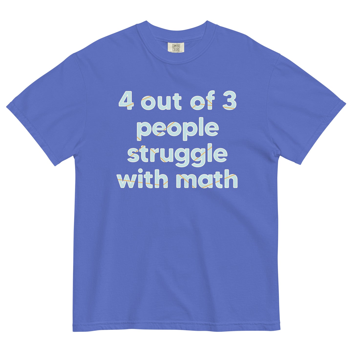 4 Out Of 3 People Struggle With Math Men's Relaxed Fit Tee