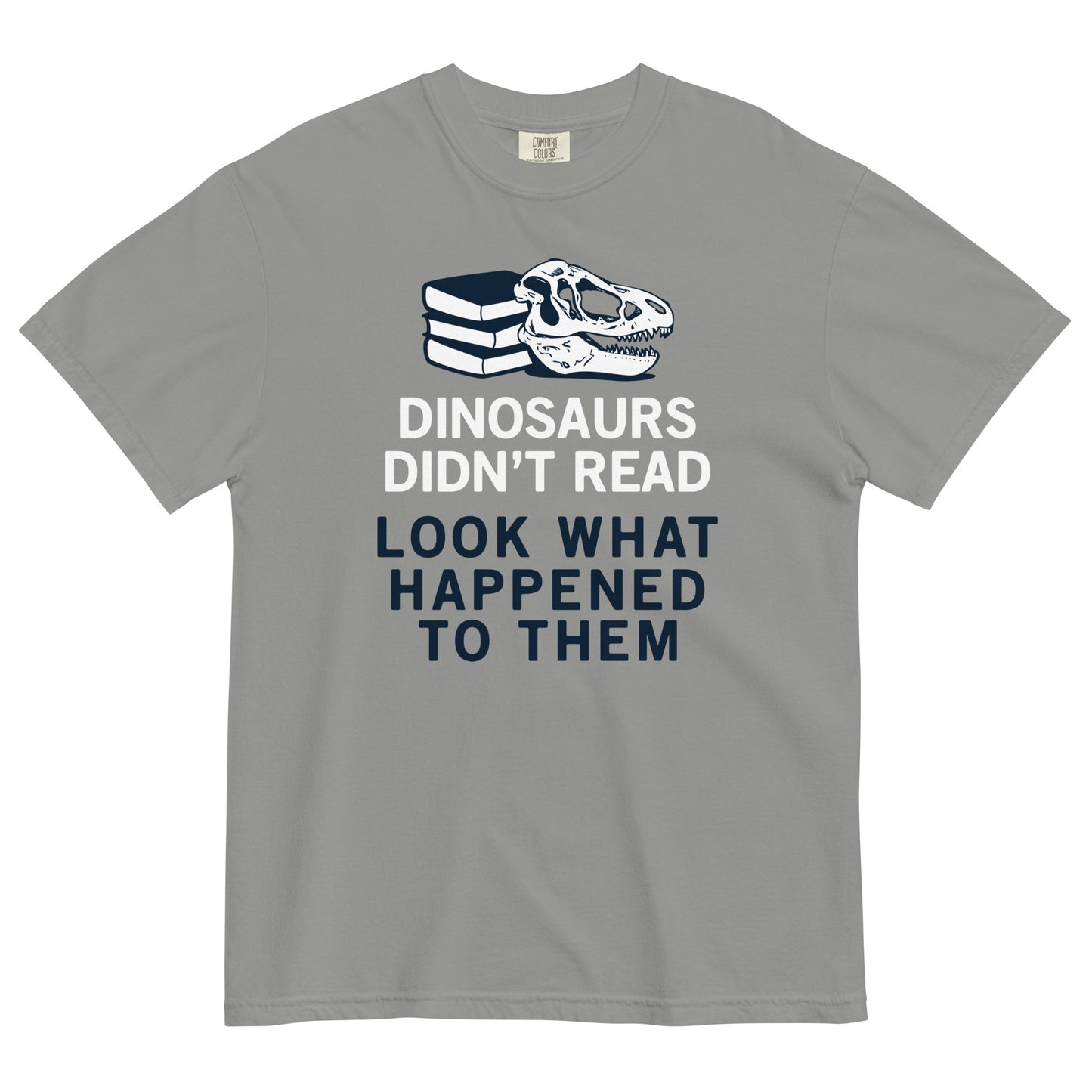 Dinosaurs Didn't Read Men's Relaxed Fit Tee