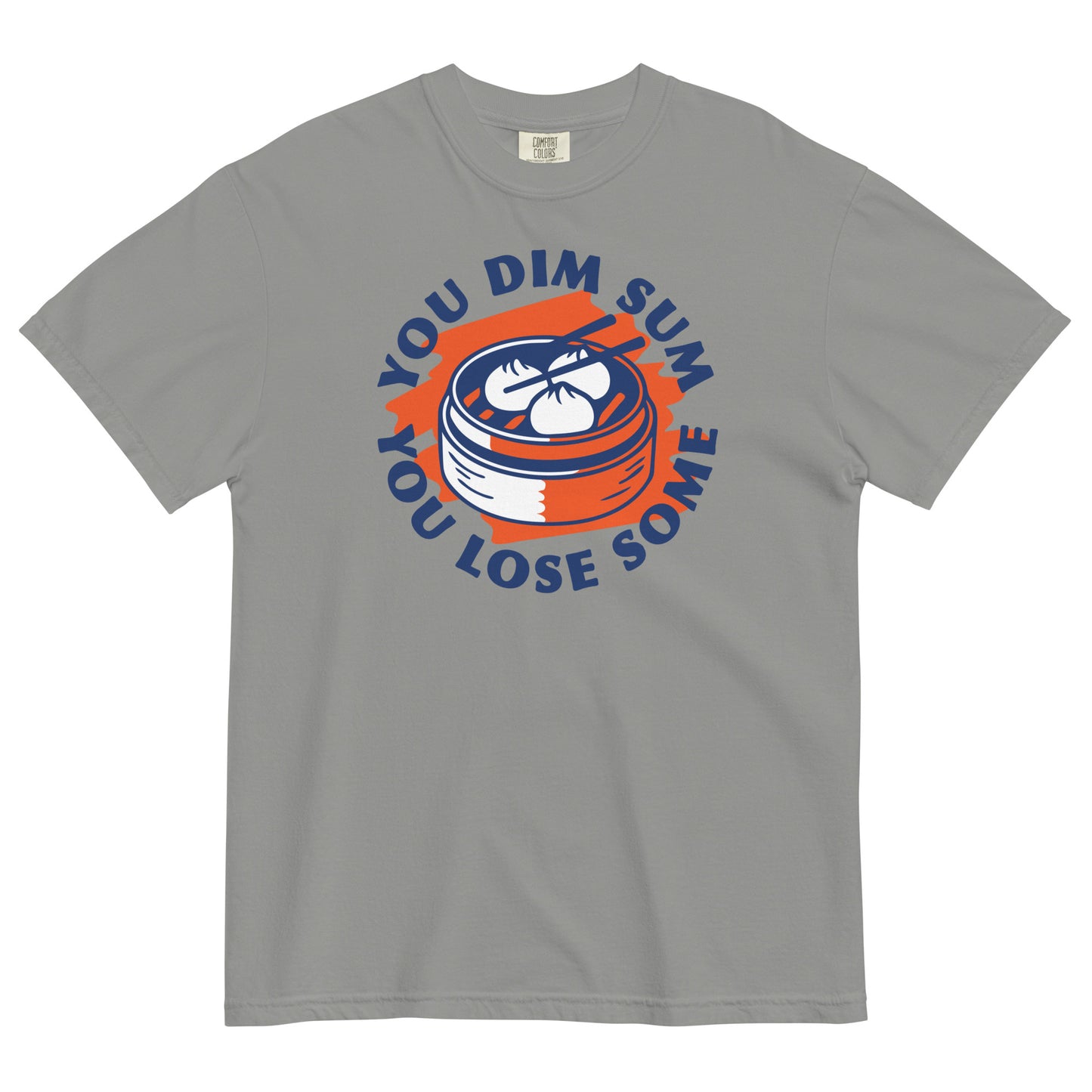 You Dim Sum You Lose Some Men's Relaxed Fit Tee