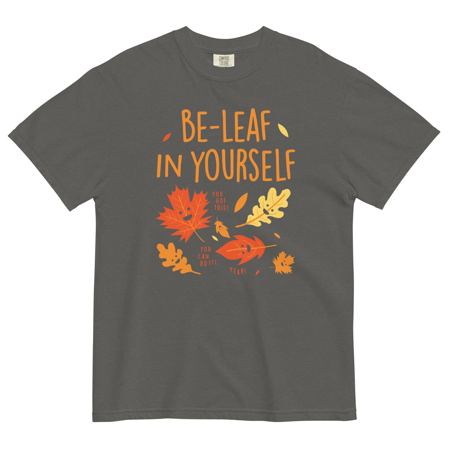 Be-Leaf In Yourself Men's Relaxed Fit Tee