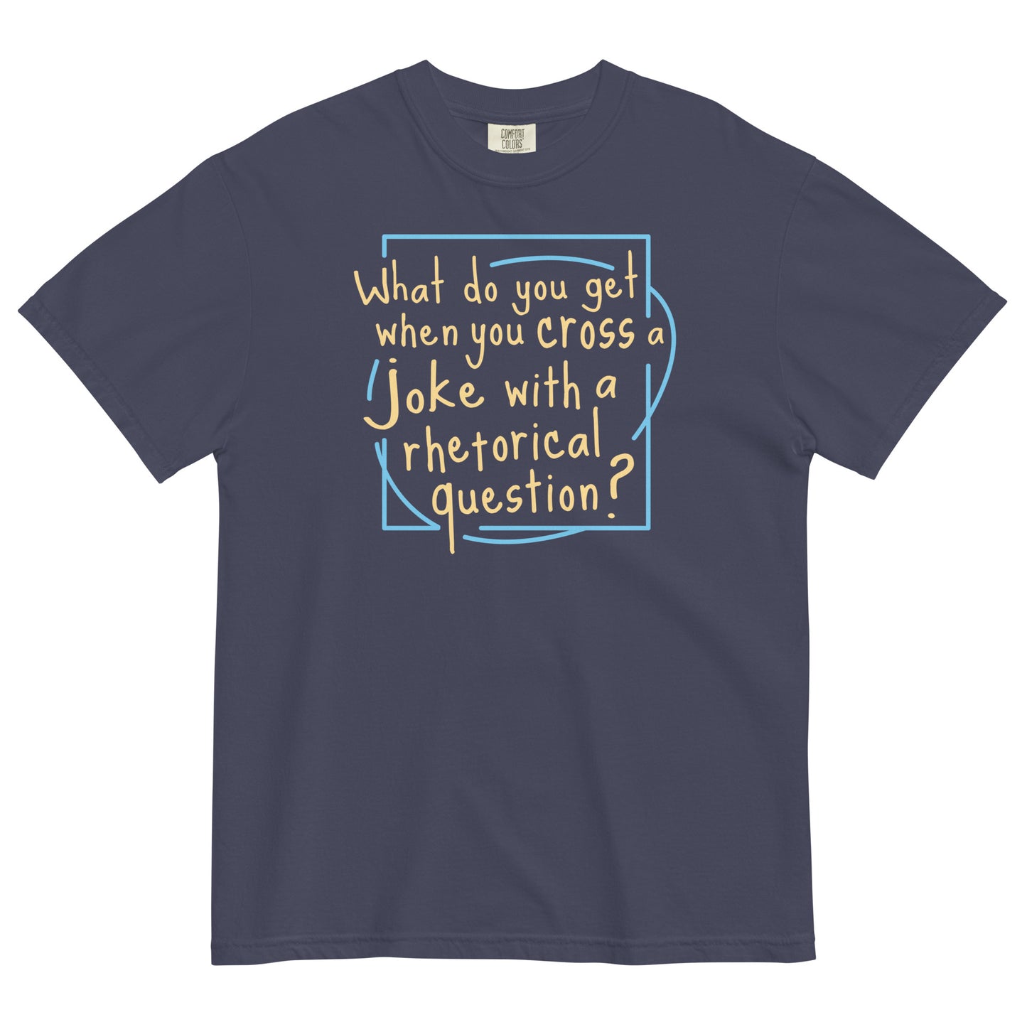 When You Cross A Joke With A Rhetorical Question? Men's Relaxed Fit Tee