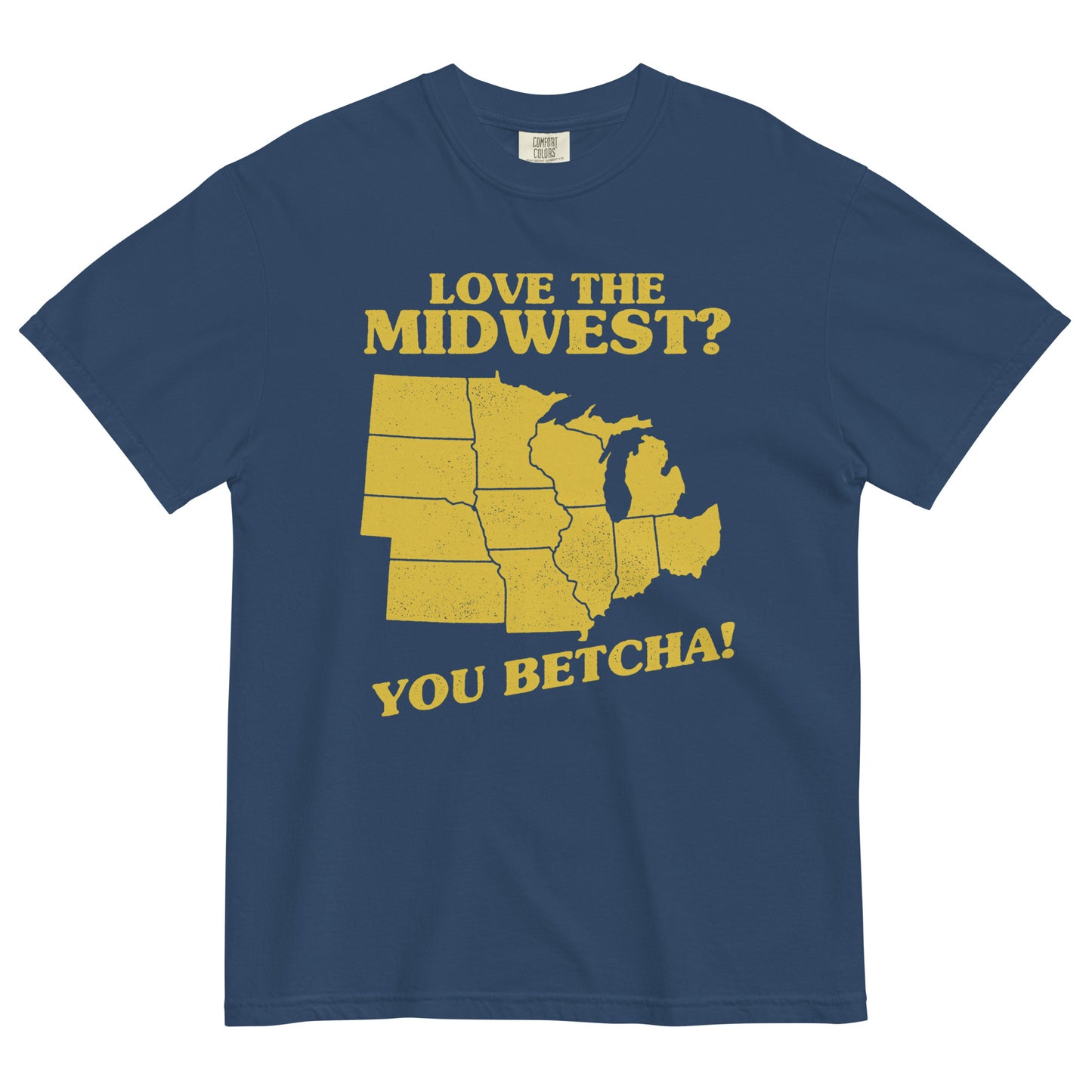 Love The Midwest? You Betcha! Men's Relaxed Fit Tee