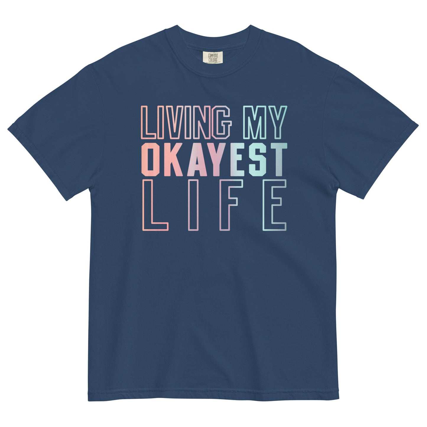 Living My Okayest Life Men's Relaxed Fit Tee