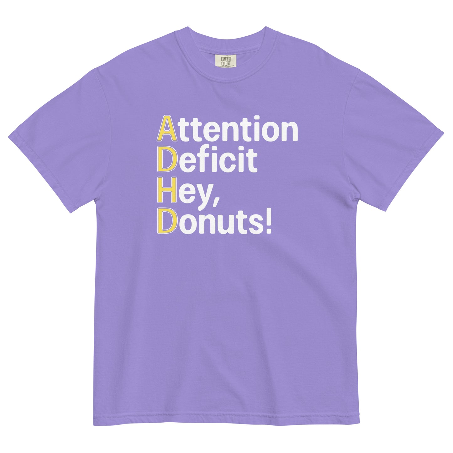 Attention Deficit Hey, Donuts! Men's Relaxed Fit Tee