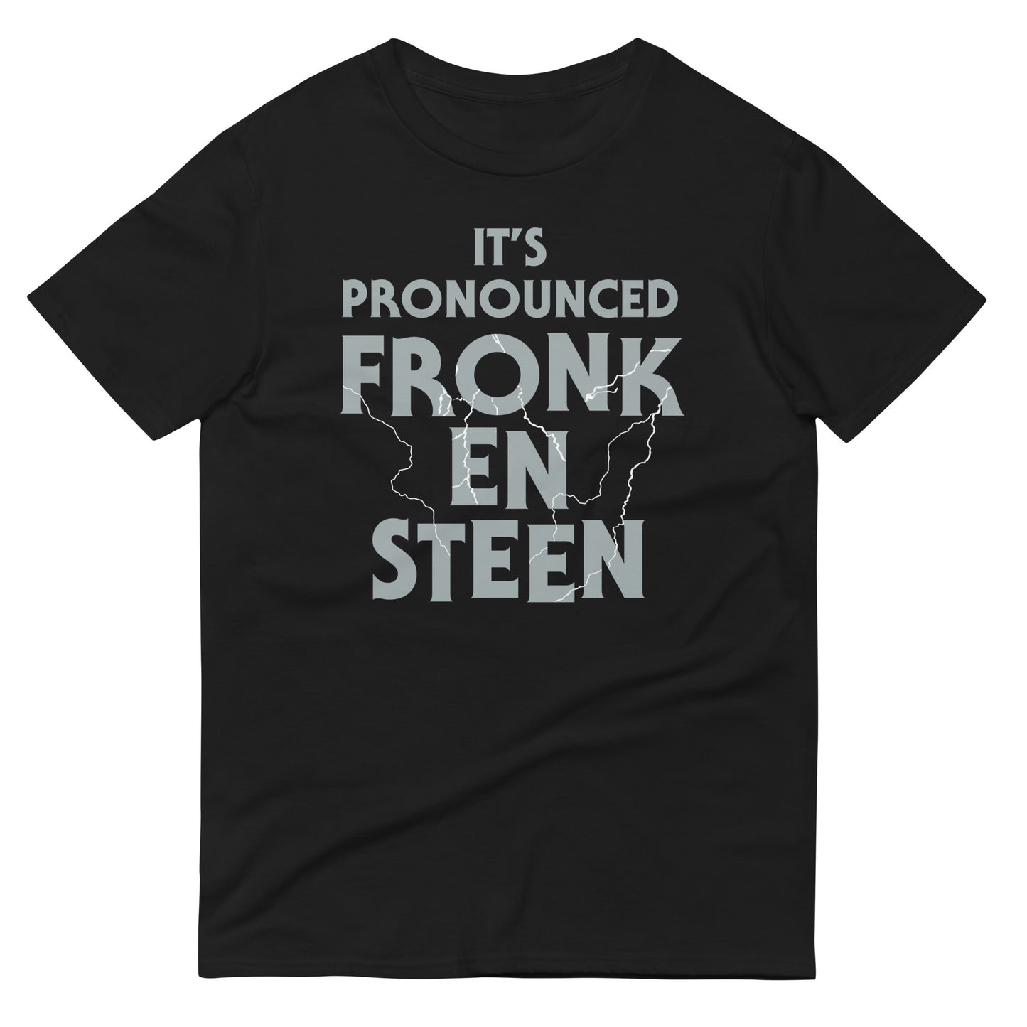 It's Pronounced Fronk-En-Steen Men's Signature Tee