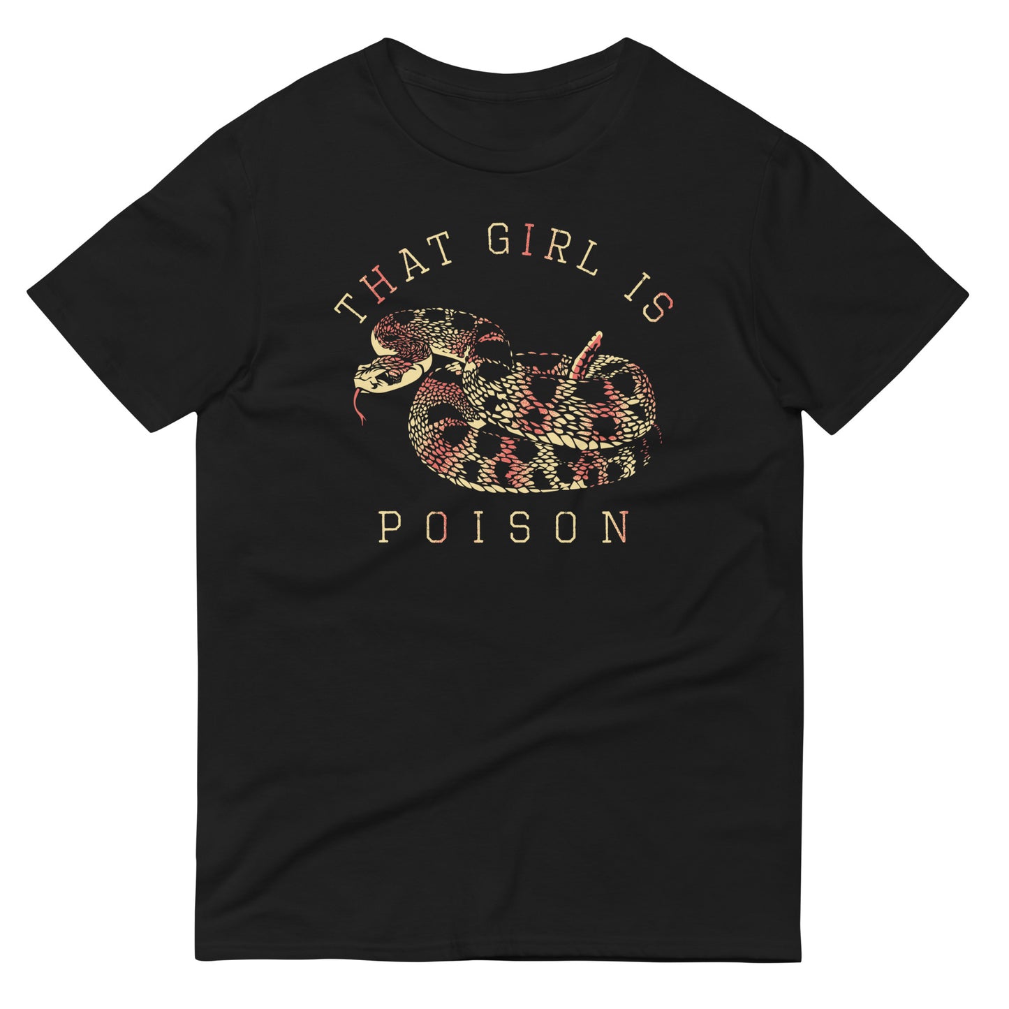 That Girl Is Poison Men's Signature Tee