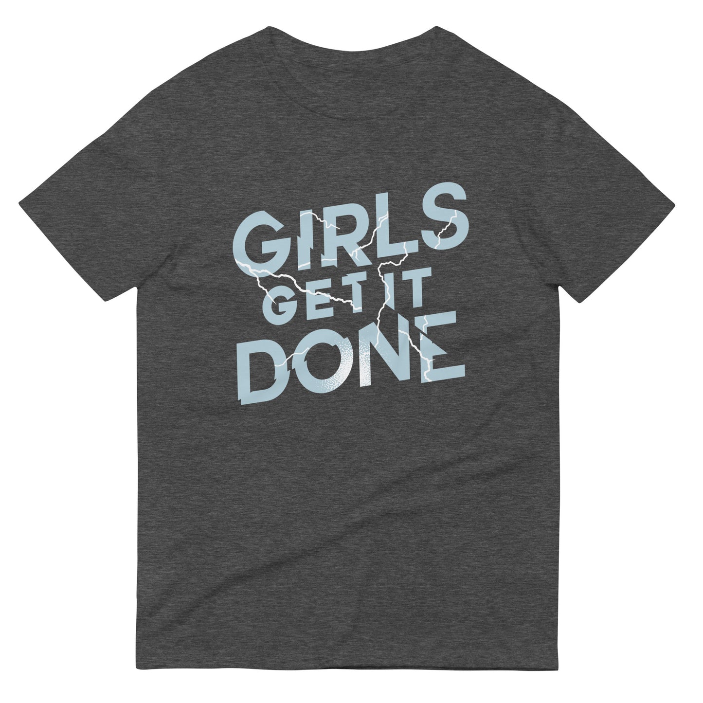 Girls Get It Done Men's Signature Tee