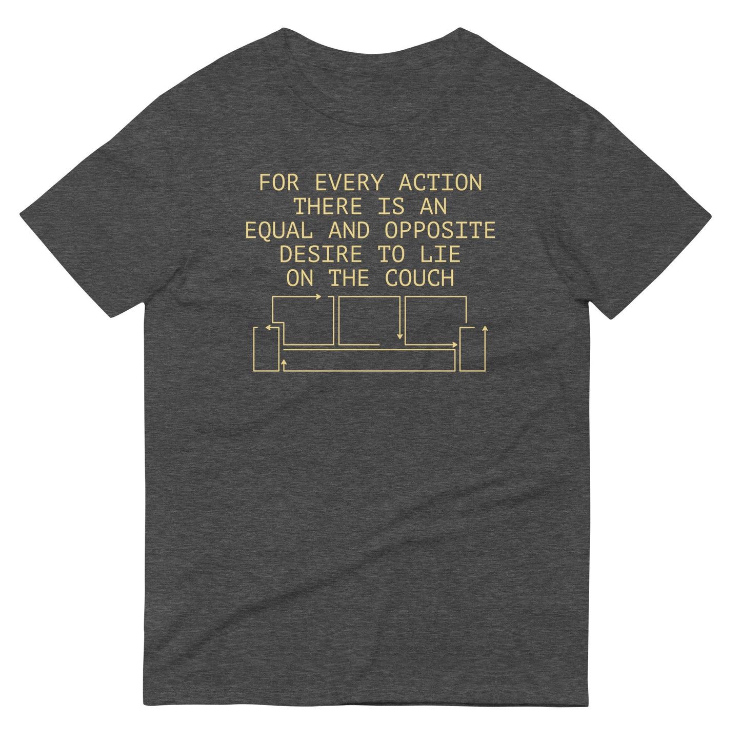 For Every Action There Is An Equal And Opposite Men's Signature Tee