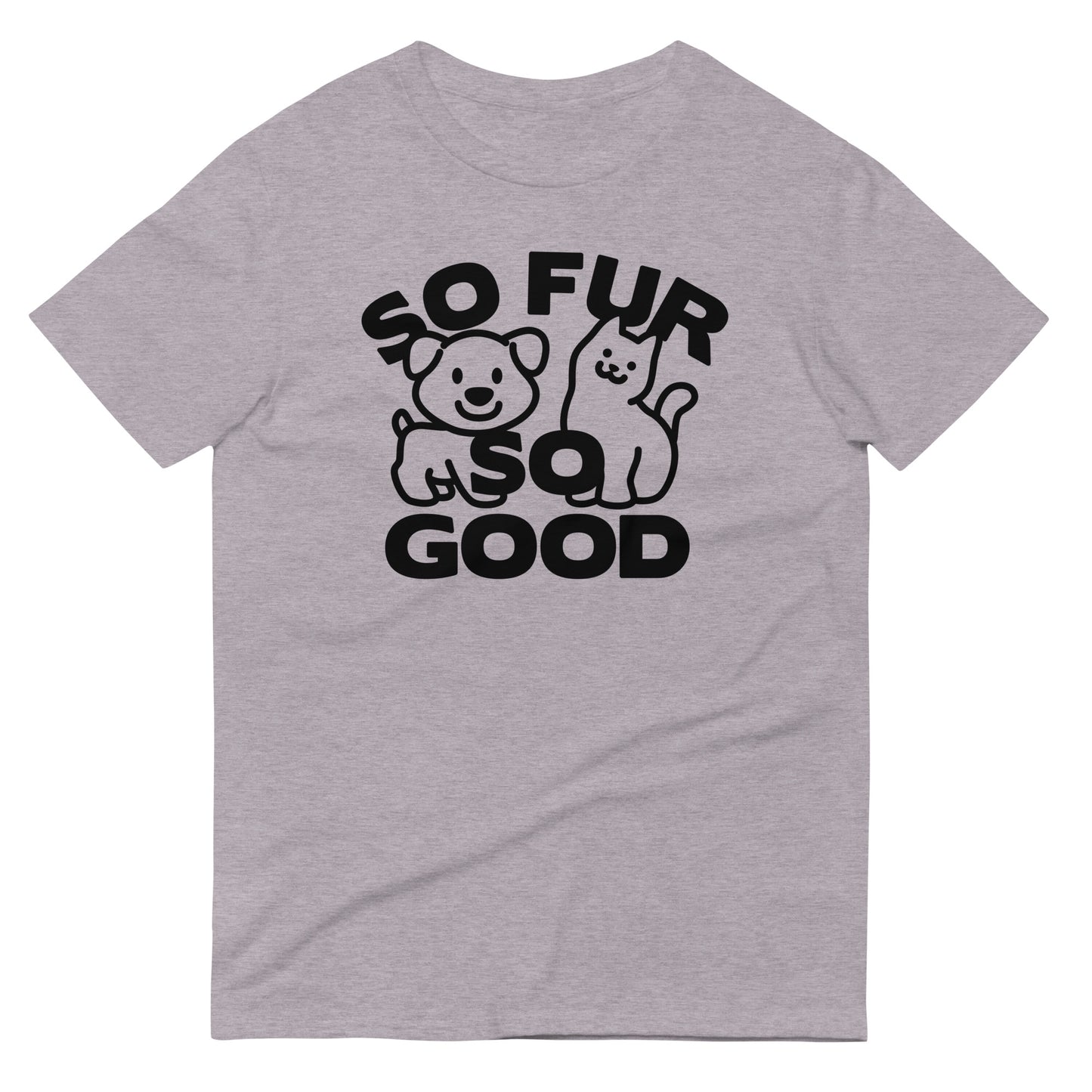 So Fur So Good Men's Signature Tee