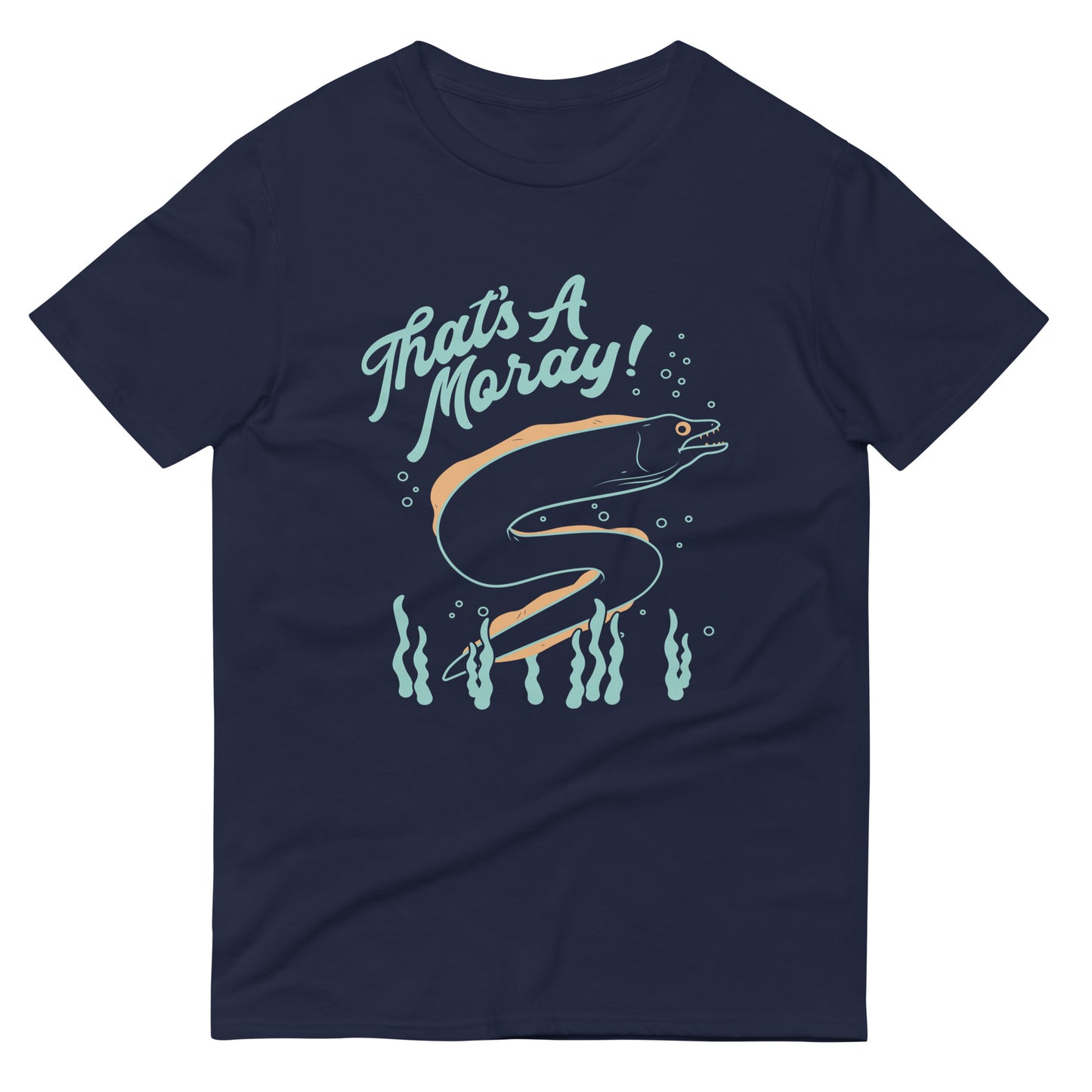 That's A Moray! Men's Signature Tee