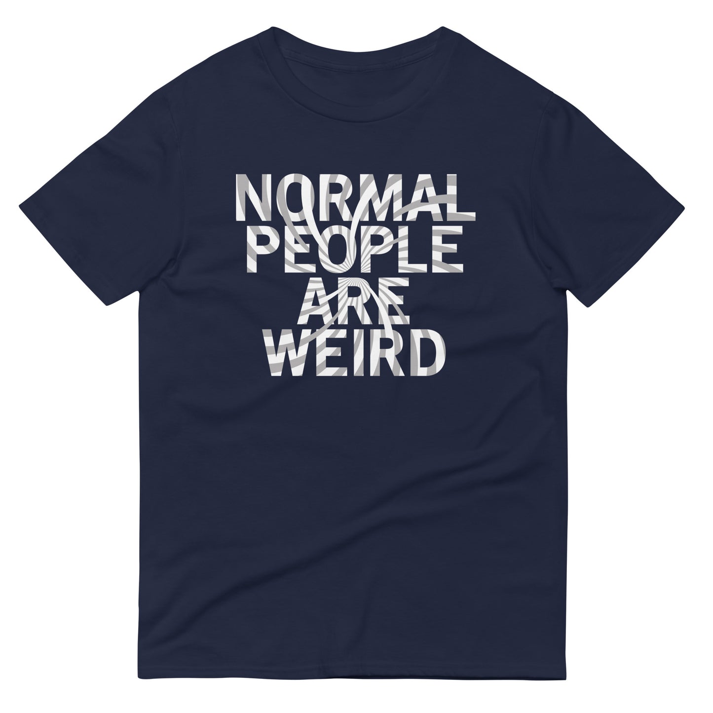 Normal People Are Weird Men's Signature Tee