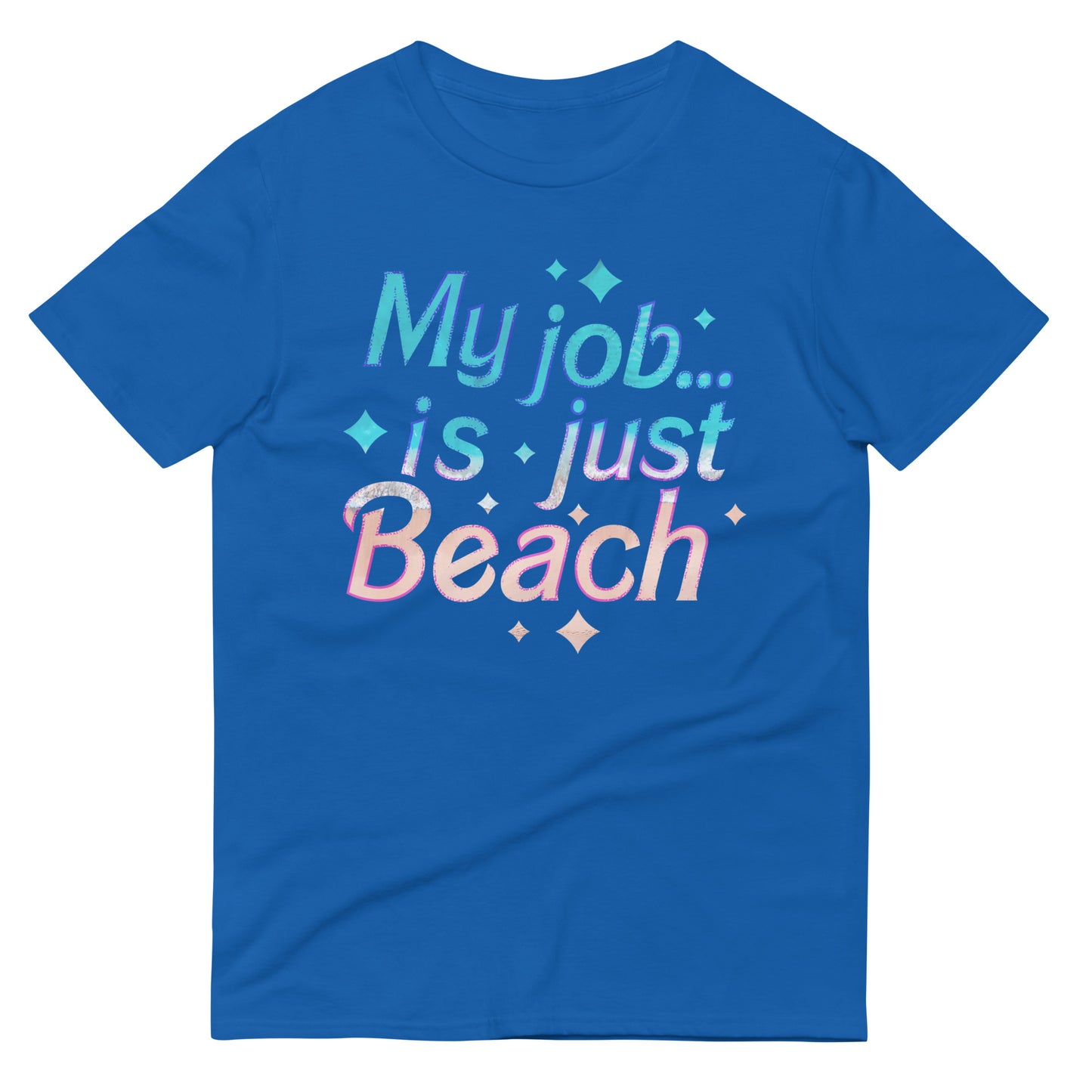 My Job Is Just Beach Men's Signature Tee