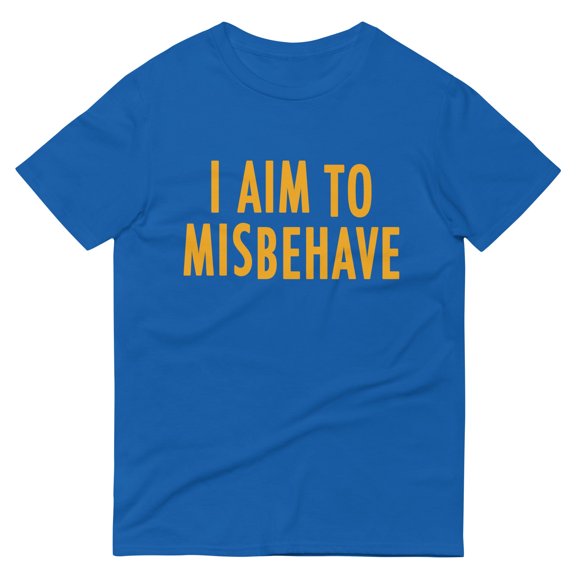 I Aim To Misbehave Men's Signature Tee – SnorgTees.com